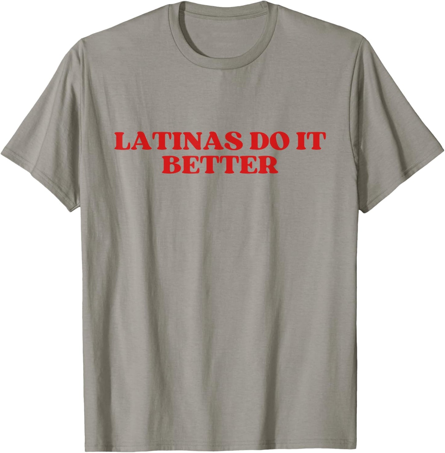Latinas Do It Better Y2k Aesthetic T-Shirt - T-Shirt | Sand