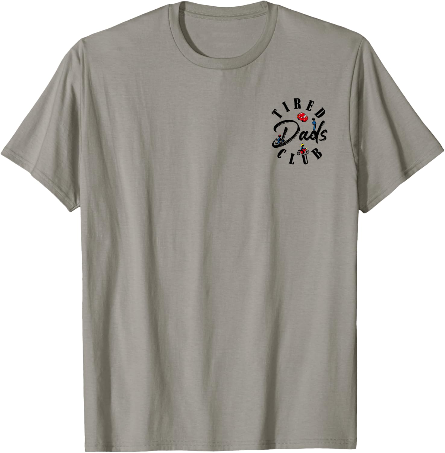 Tired Dads Club Play Cars On Dad's Back Father's Day 2 Sides T-Shirt - T-Shirt | Sand