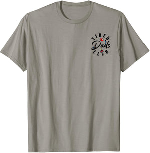 Tired Dads Club Play Cars On Dad's Back Father's Day 2 Sides T-Shirt - T-Shirt | Sand