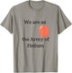 We are as the Army of Helium LDS Mormon Funny T-Shirt - T-Shirt | Sand