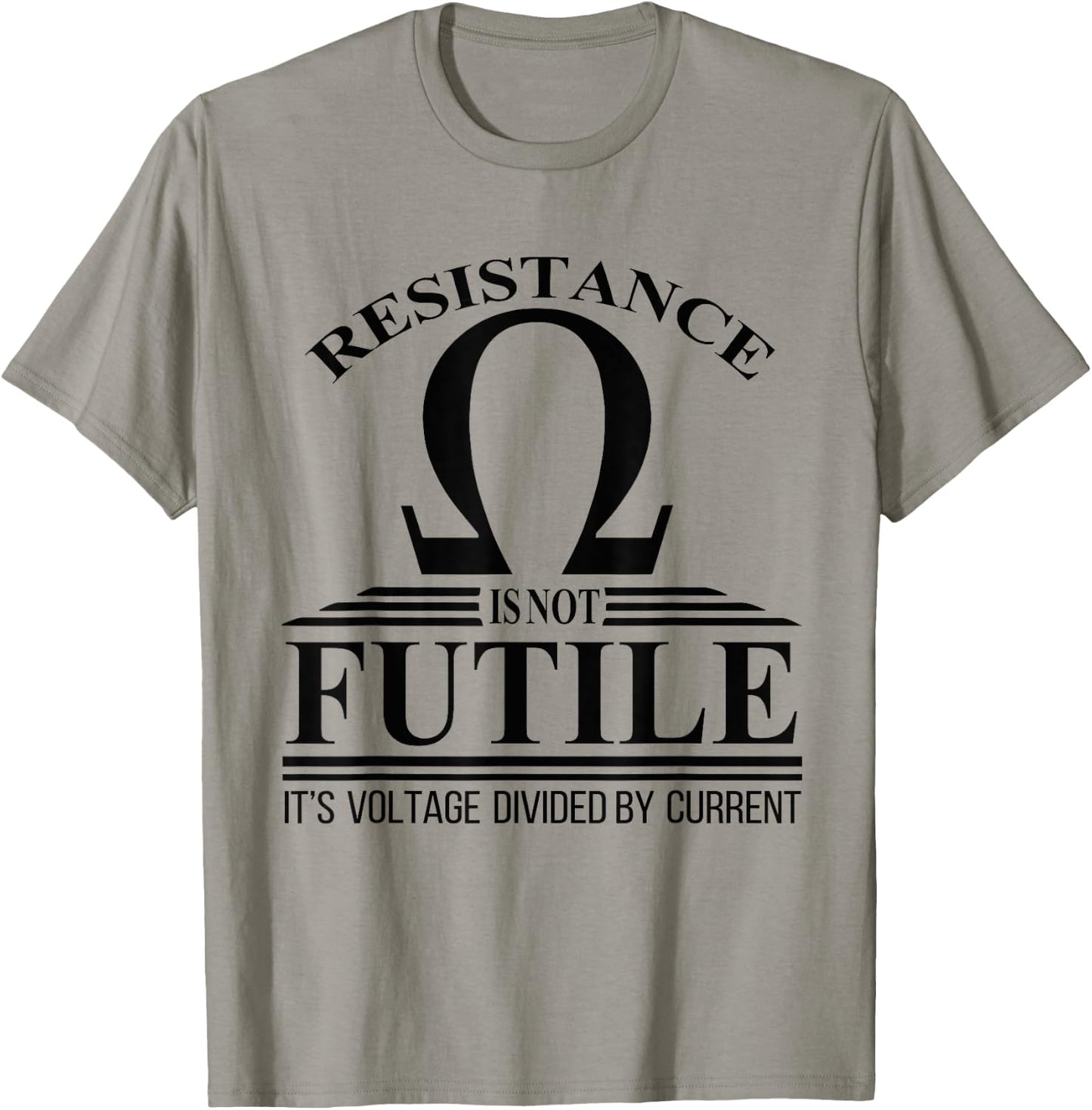 Funny Electrician Shirts & Gifts Electrician Resistance Is Not Futile Voltage Current T-Shirt - T-Shirt | Sand