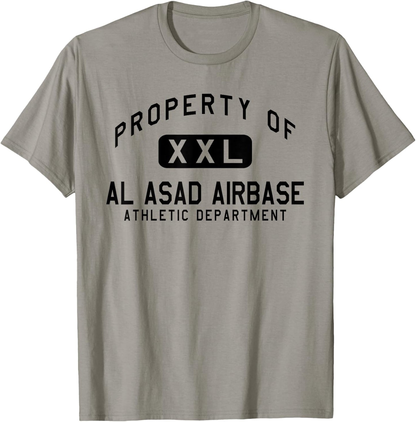 Property of Al Asad Airbase Athletic Department T-Shirt - T-Shirt | Sand