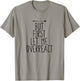 But First Let Me Overreact T-Shirt - T-Shirt | Sand