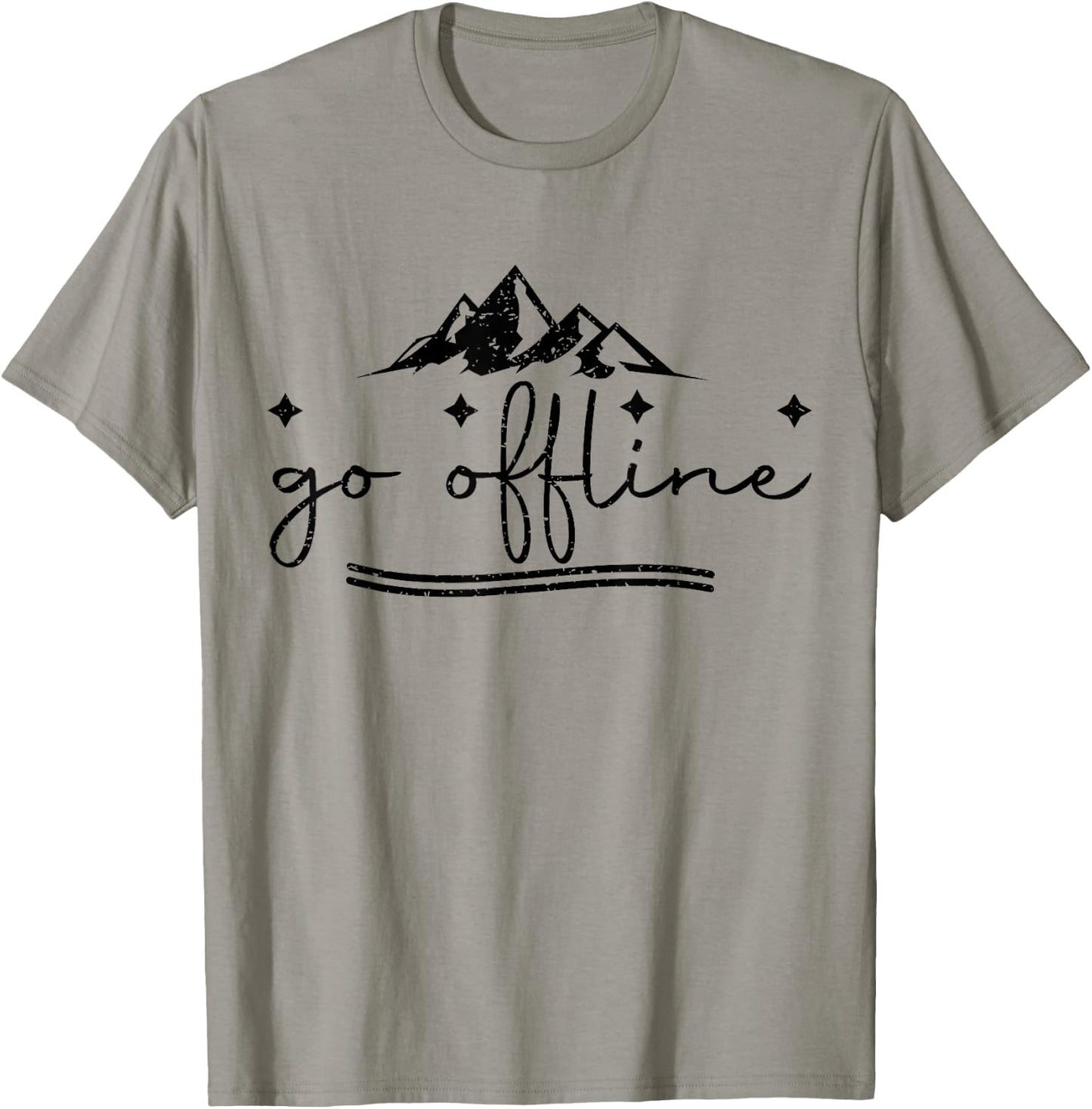 Funny go offline hiking lovers Gifts hiker T-Shirt - T-Shirt | Sand