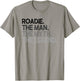 Roadie Gift Man Myth The Legend T-Shirt - T-Shirt | Sand