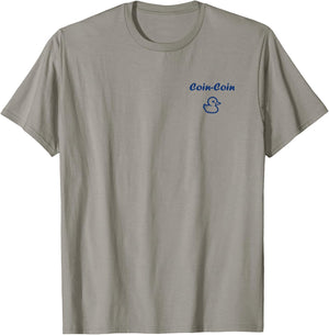 Citation Canard Enfant Humour Canard Coin-Coin T-Shirt - T-Shirt | Sand