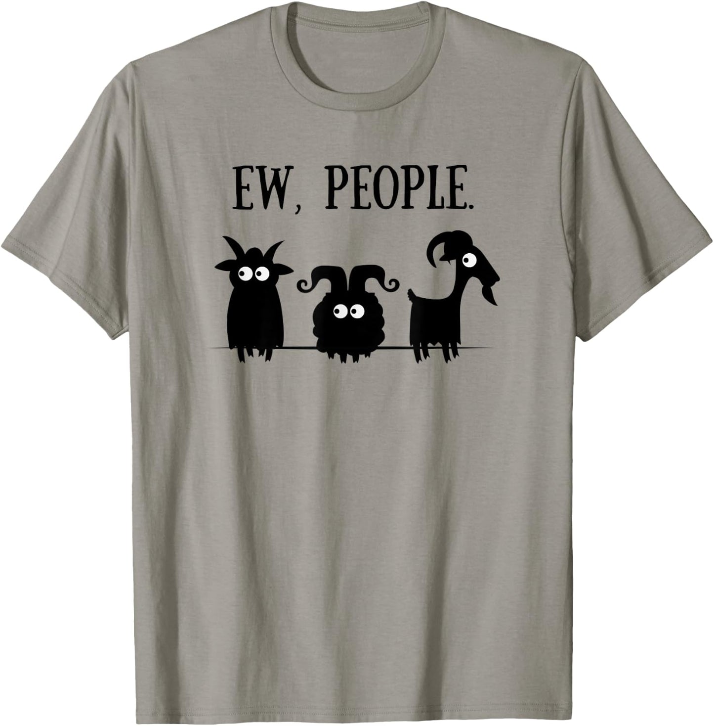 Goat Lovers for Introverts Ew People Goats T-Shirt - T-Shirt | Sand