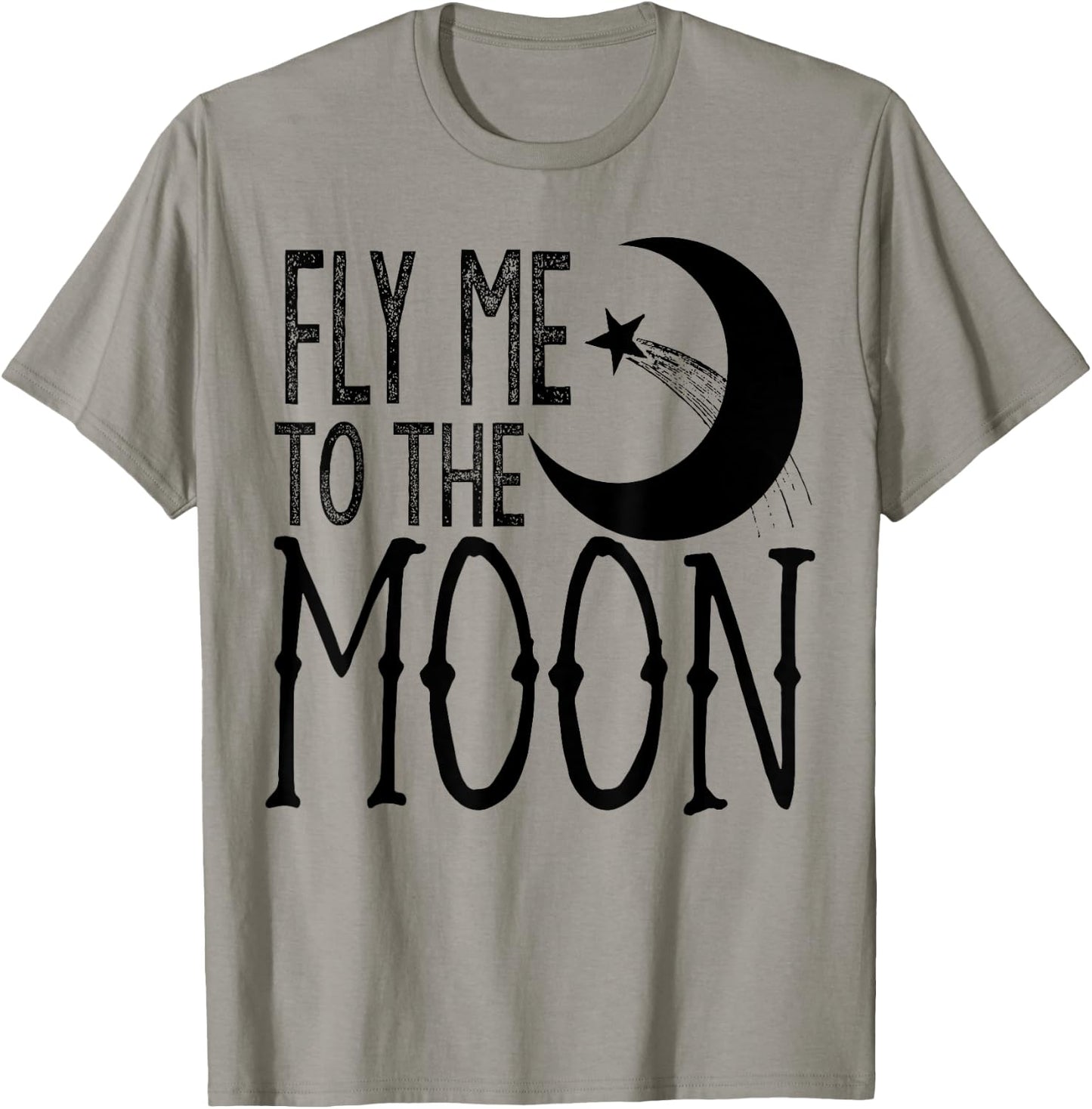 Fly Me to the Moon T-Shirt - T-Shirt | Sand