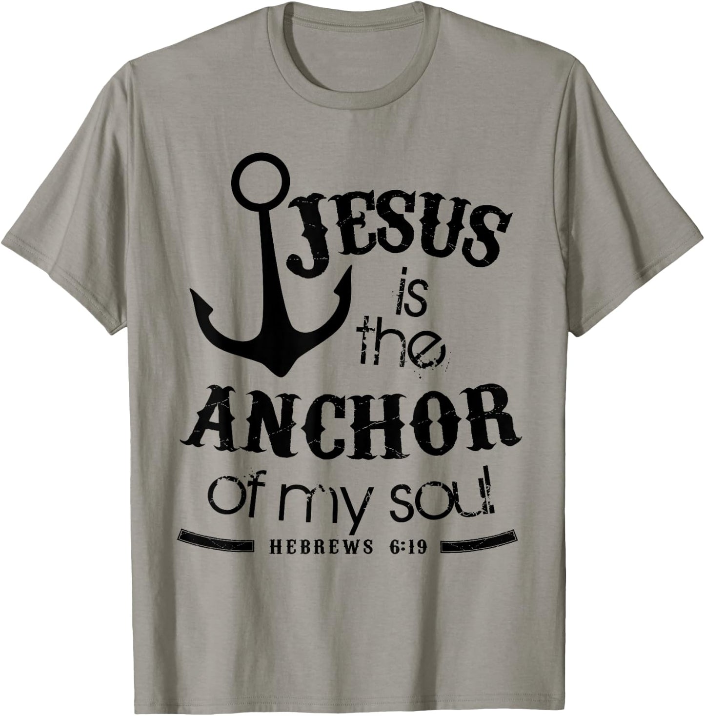 Jesus is the Anchor for My Soul - Christian Faith Nautical T-Shirt - T-Shirt | Sand