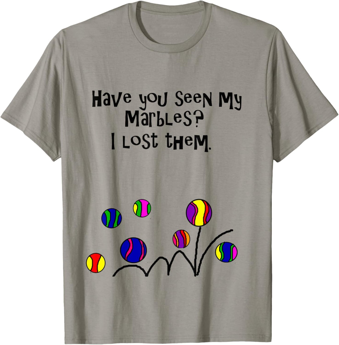 Smilealottees Funny Lost my Marbles Pun T-Shirt - T-Shirt | Sand