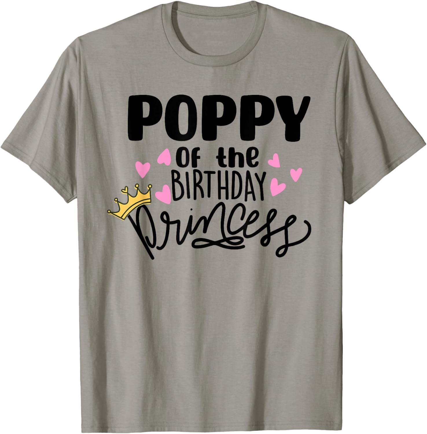 Poppy Of The Birthday Princess Party Toddler Girl Family T-Shirt - T-Shirt | Sand