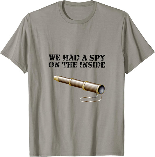 We Had a Spy on The Inside - Hercules Mulligan T-Shirt - T-Shirt | Sand