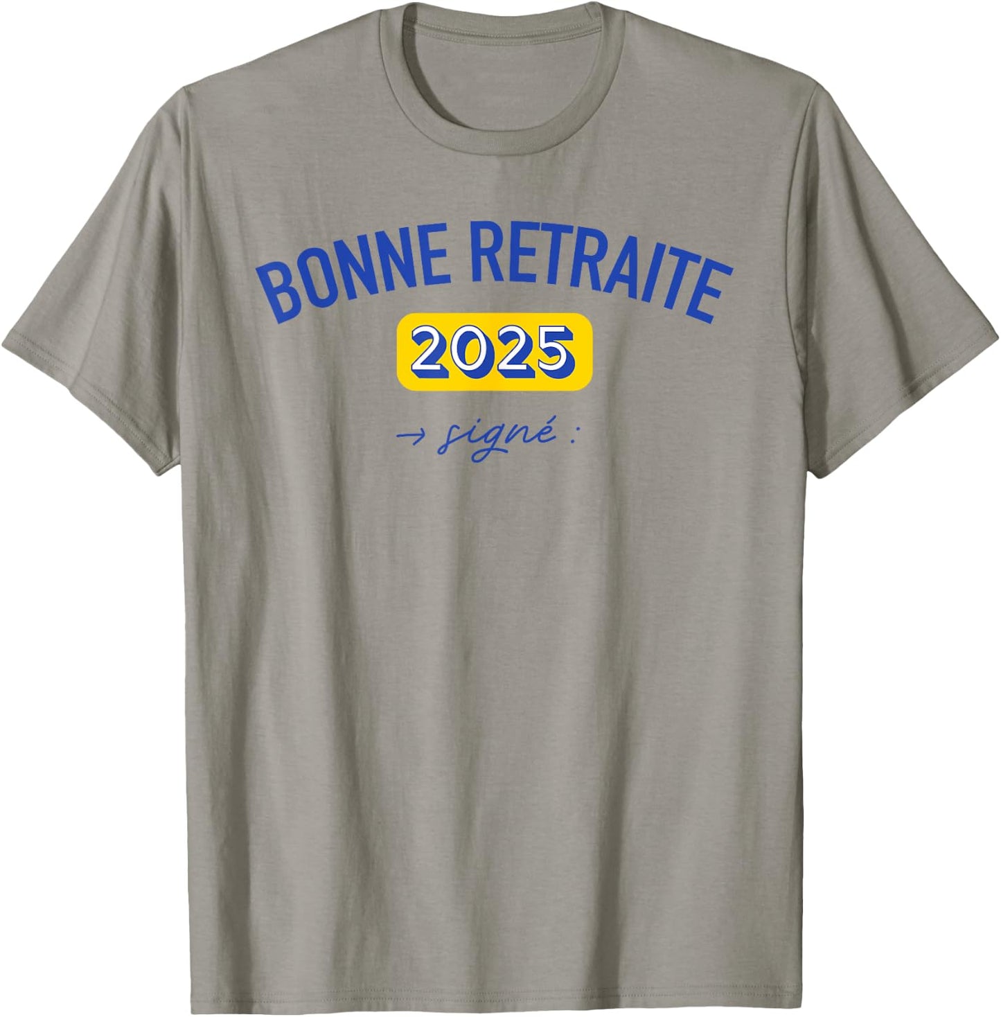 Gift Colleague Happy Retirement 2025 Dedication Signature , white, S T-Shirt - T-Shirt | Sand
