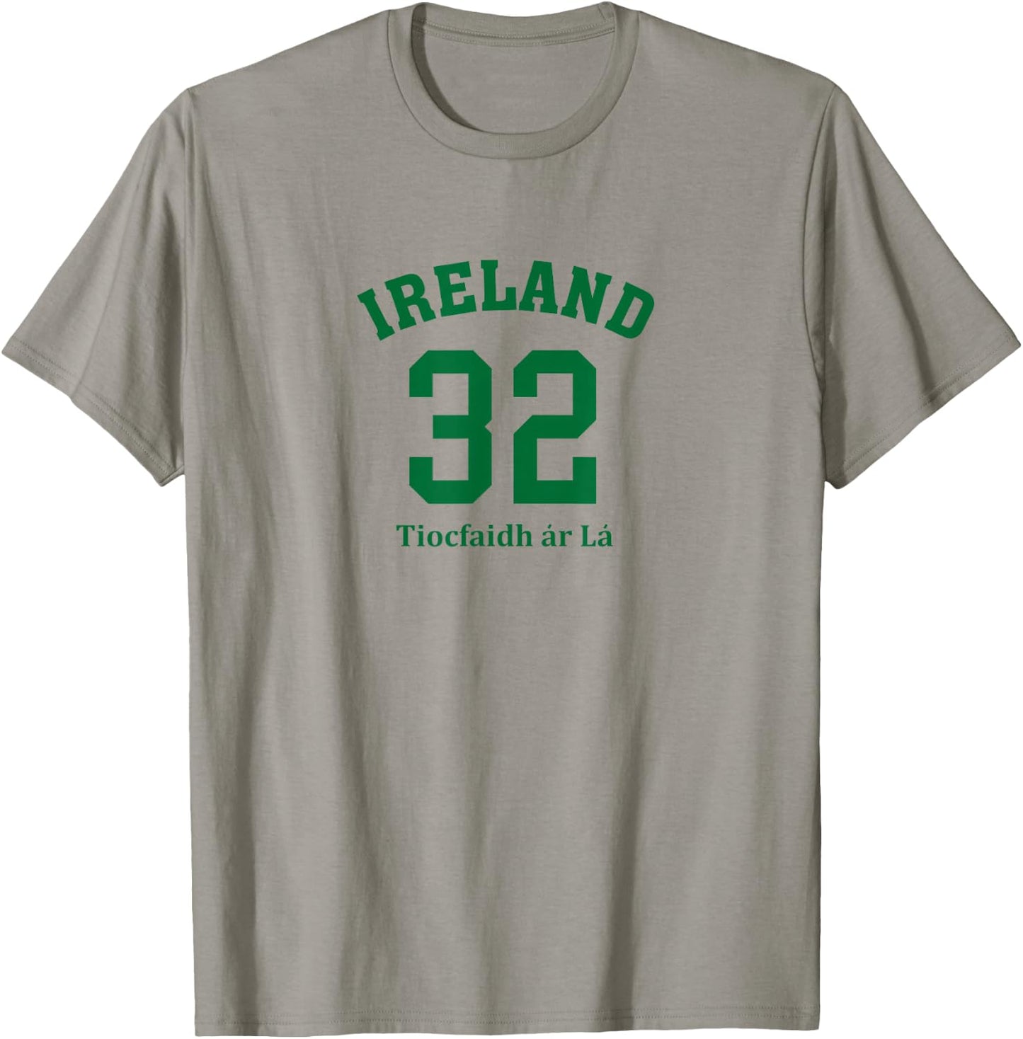 Ireland 32, Tiocfaidh ar La T-Shirt - T-Shirt | Sand