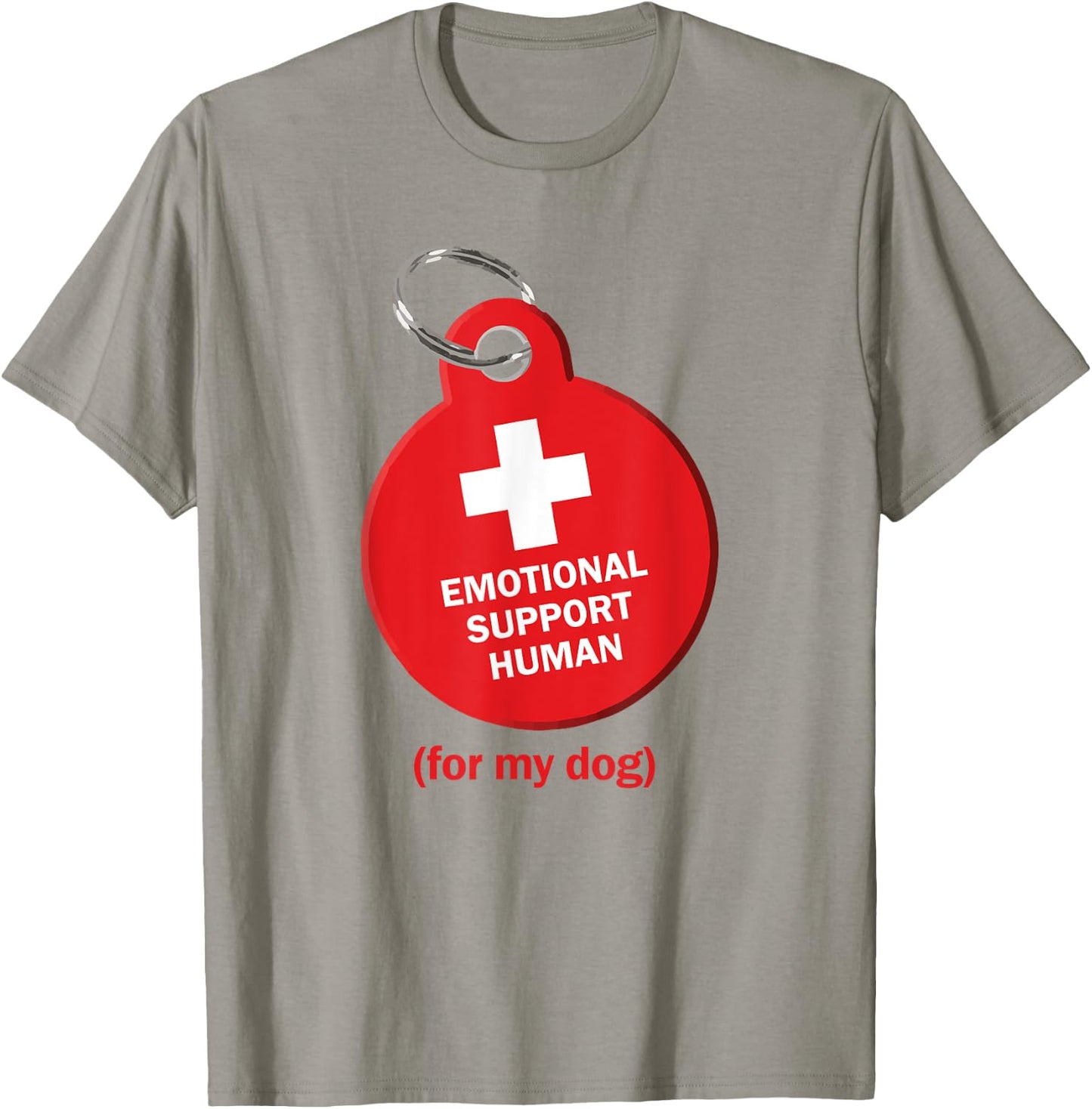 Emotional Support Human for my Dog T-Shirt - T-Shirt | Sand
