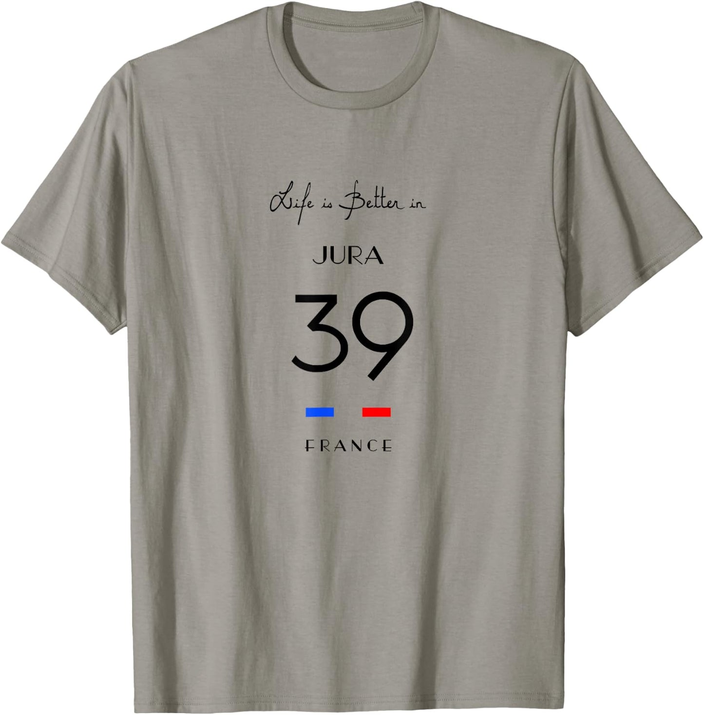 Life is Better at JURA Number 39 Franche-Comté France , white, S T-Shirt - T-Shirt | Sand