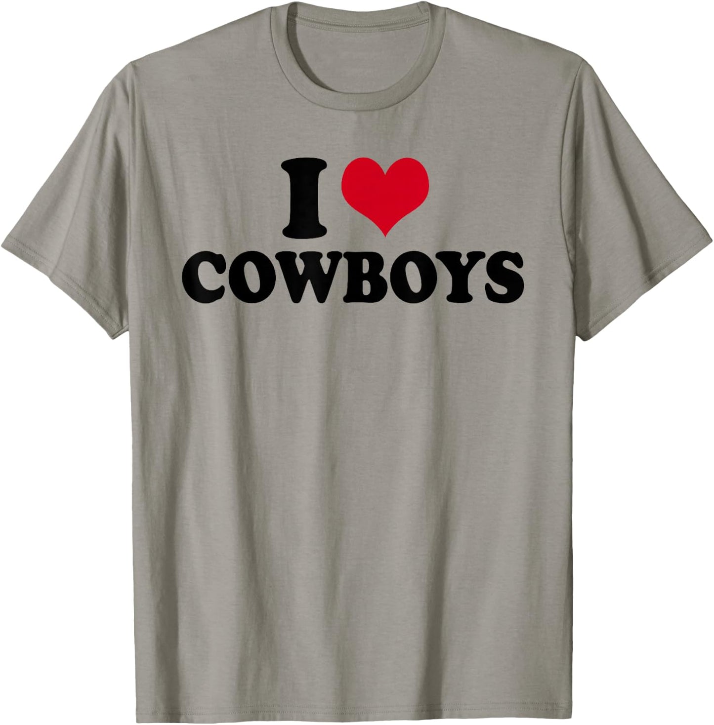 I Love Cowboys , White T-Shirt - T-Shirt | Sand