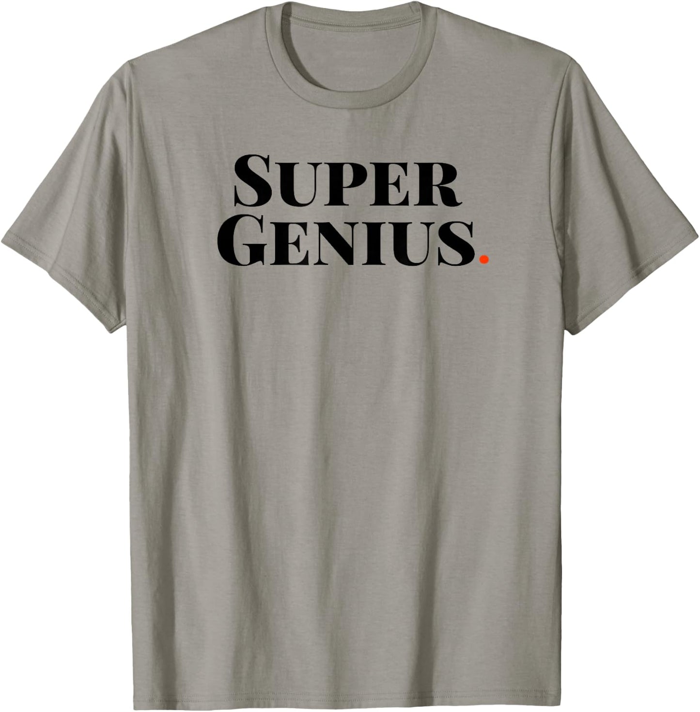 Super Genius T-Shirt - T-Shirt | Sand