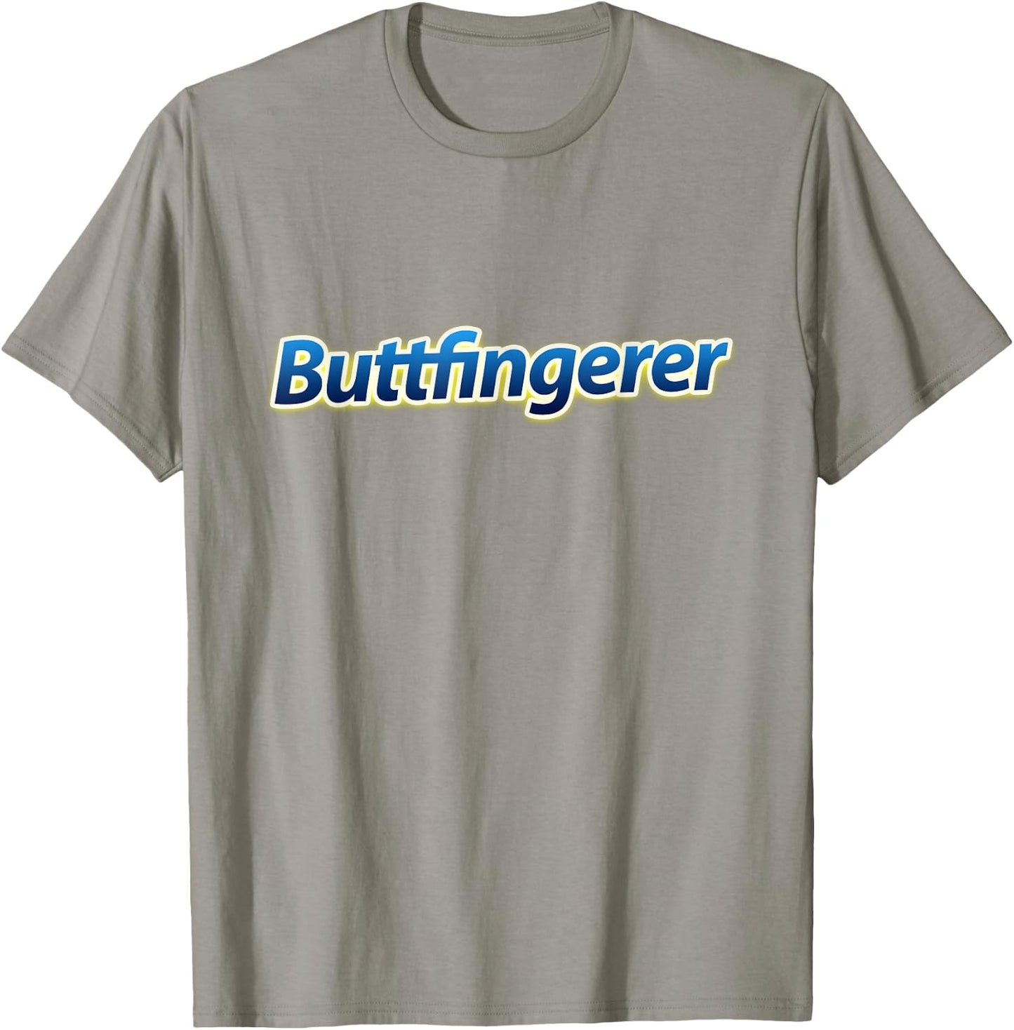 Buttfingerer, Funny Gag Joke Meme T-Shirt - T-Shirt | Sand