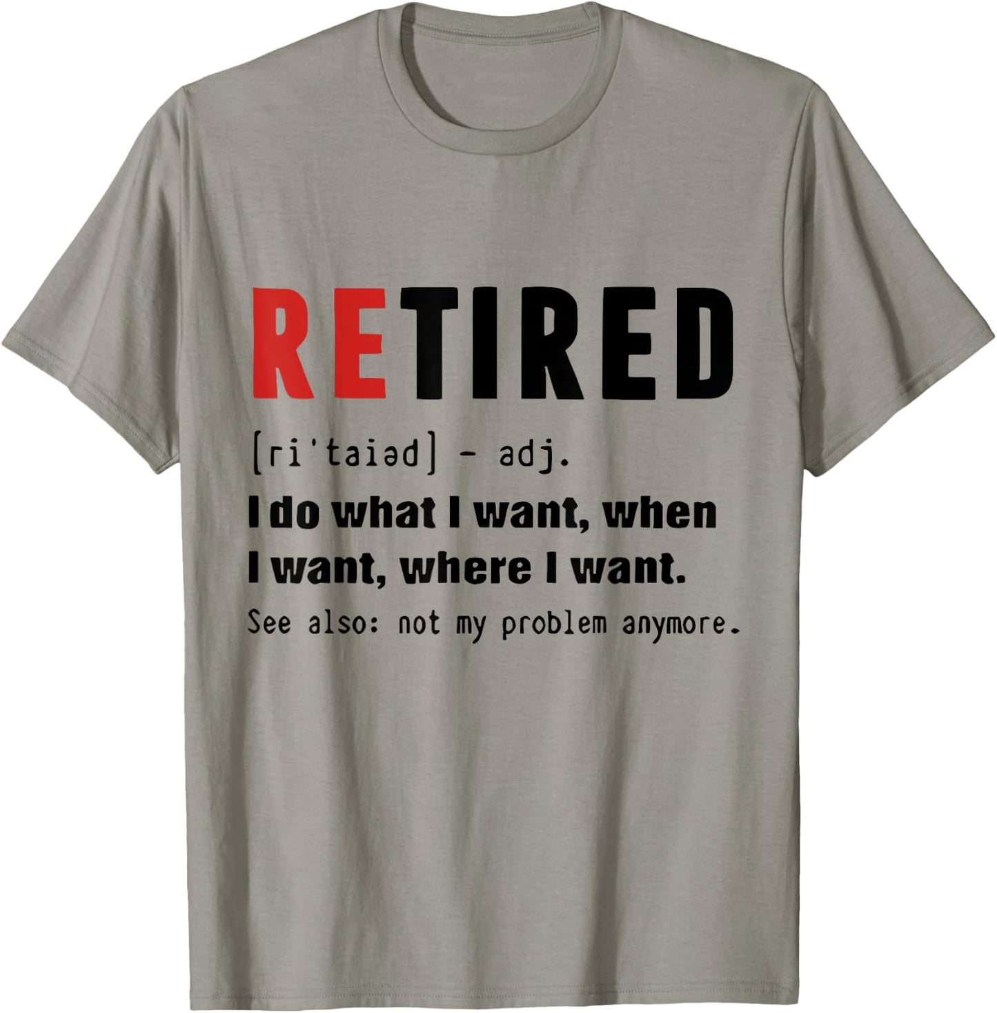 Retired Definition Retirement Definition Men T-Shirt - T-Shirt | Sand