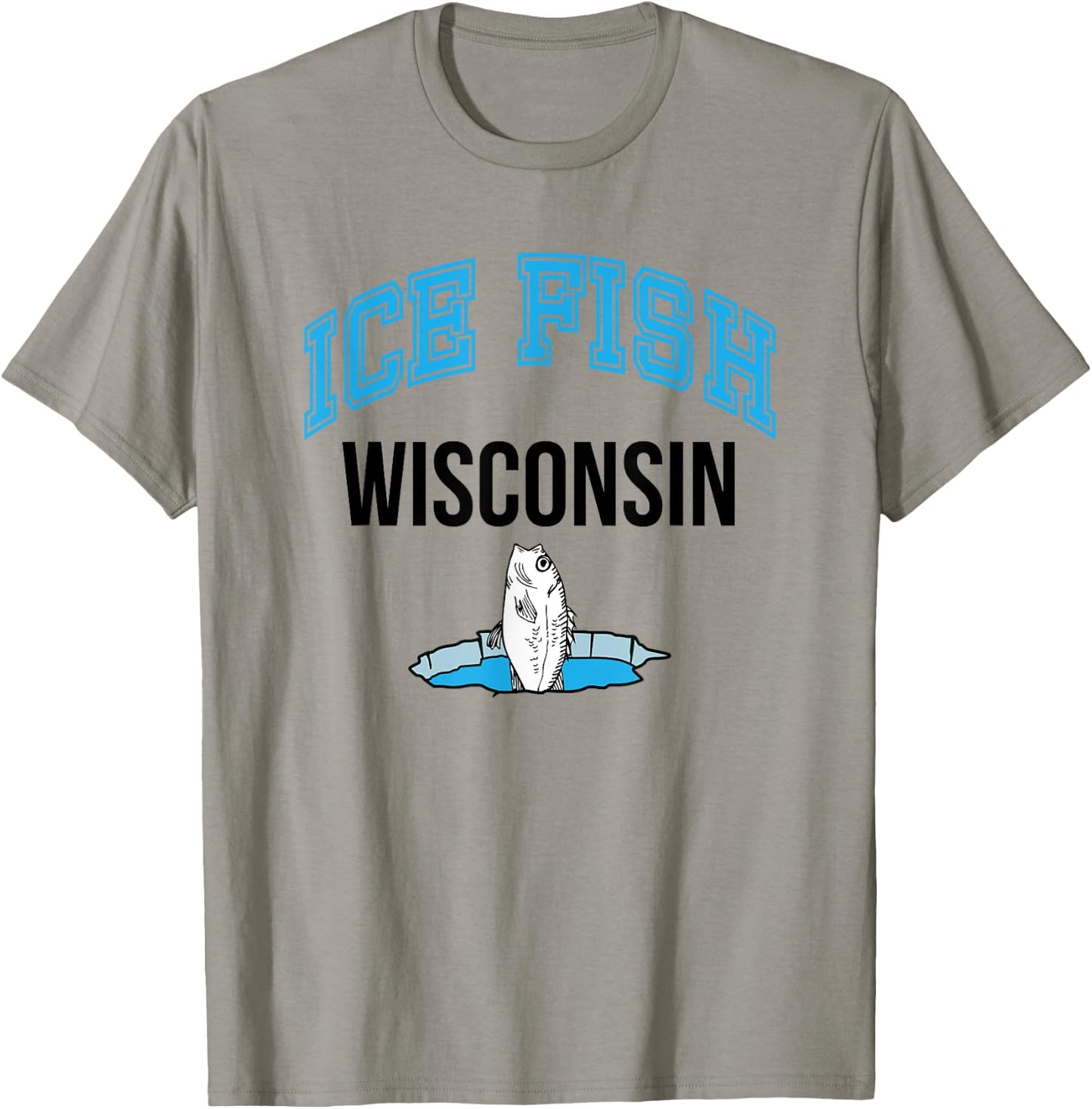 Wisconsin Ice Fishing Love to Fish T-Shirt - T-Shirt | Sand