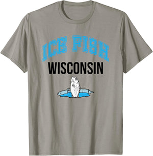 Wisconsin Ice Fishing Love to Fish T-Shirt - T-Shirt | Sand