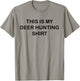 This Is My Deer Hunting Shirt Funny Blaze Orange T-Shirt - T-Shirt | Sand