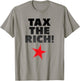 Solidarity, Taxing the Rich T-Shirt - T-Shirt | Sand