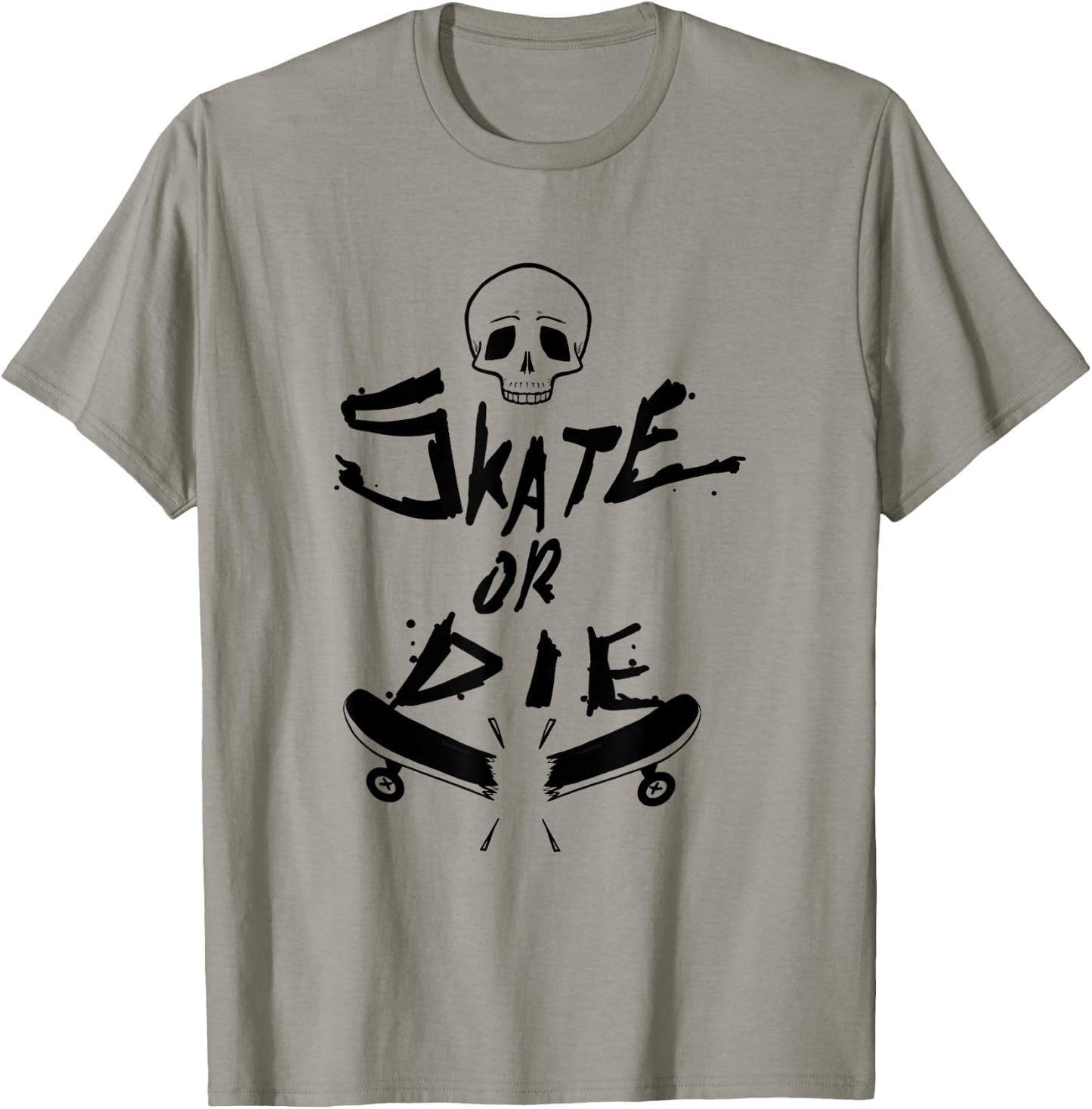 Skater design Skate Or Die Cool Gift T-Shirt - T-Shirt | Sand