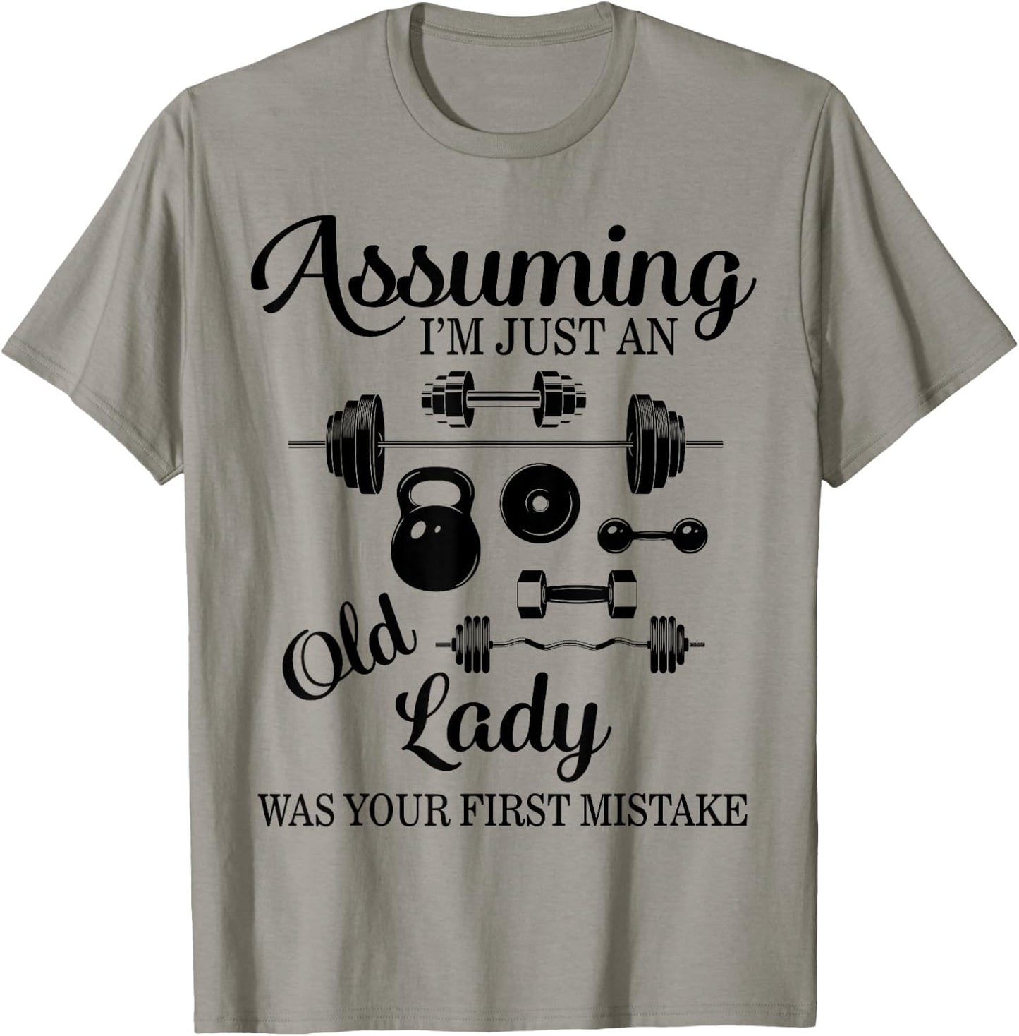 Gym Lifting Weights Women Old Lady Workout Fitness Gift Her T-Shirt - T-Shirt | Sand