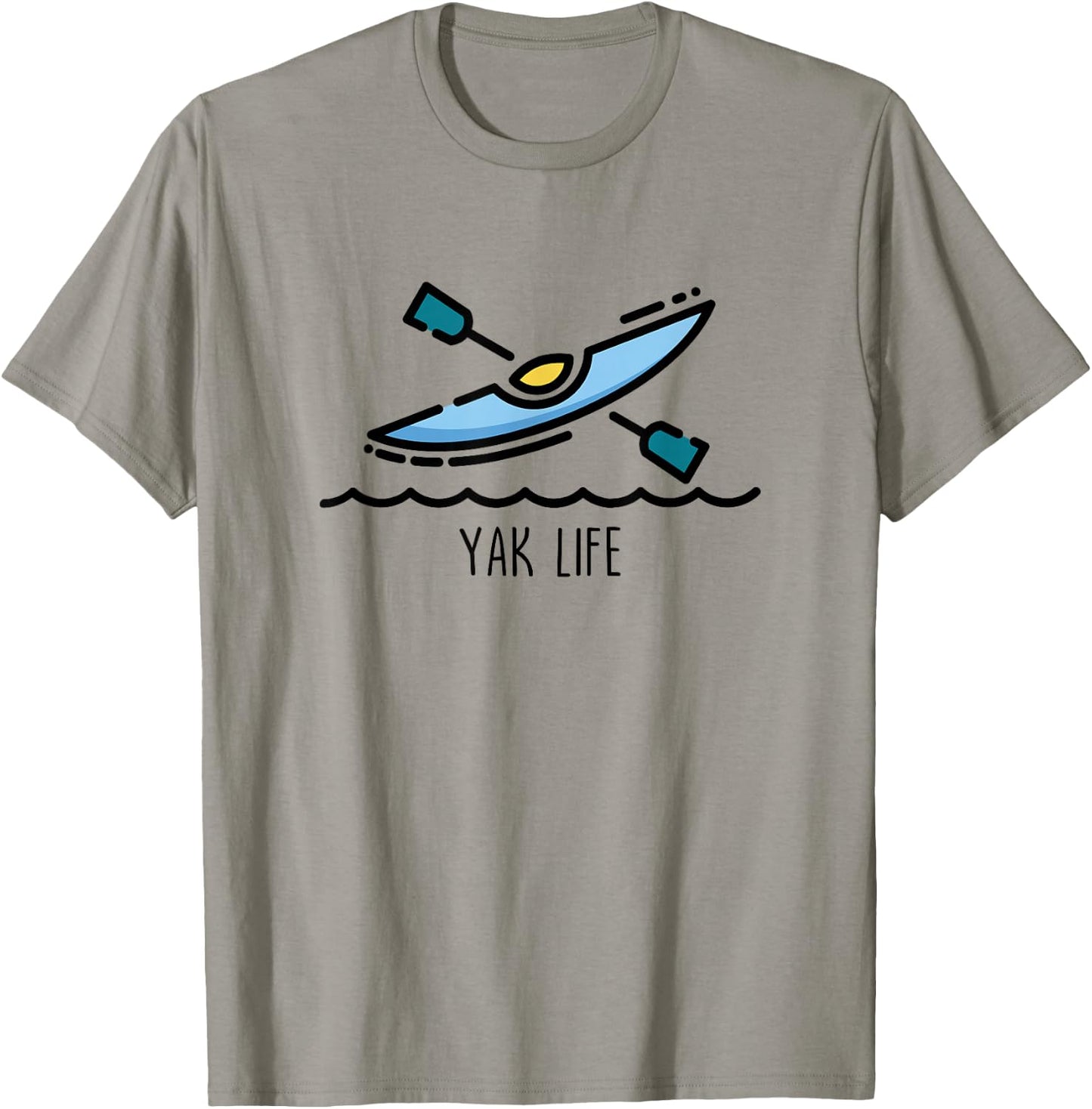 Yak Life Kayak Life Kayaking and Paddling Canoeing Sport T-Shirt - T-Shirt | Sand