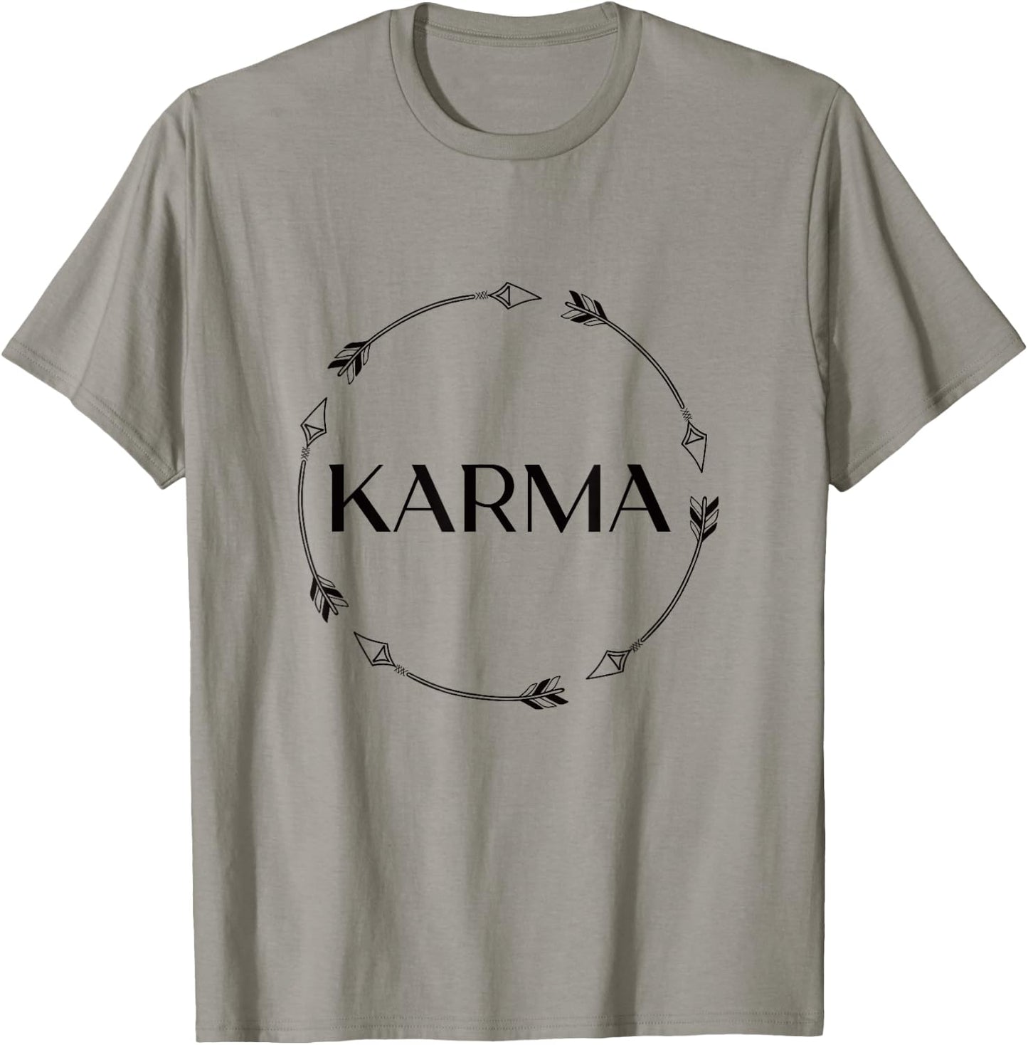 Funny Karma Arrows Karma What Goes Around Comes Around T-Shirt - T-Shirt | Sand