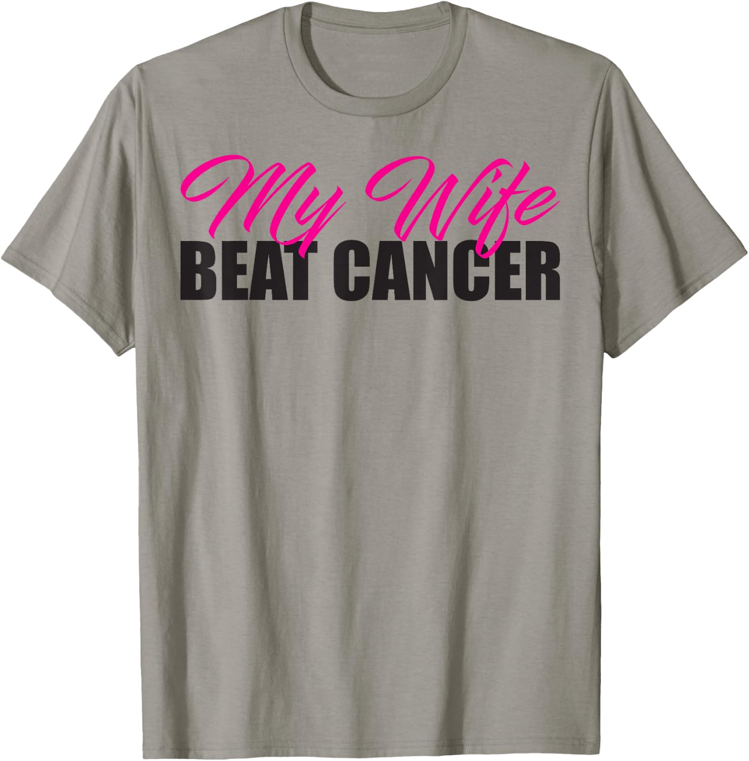 My Wife Beat Cancer Husband Breast Cancer Awareness Shirt T-Shirt - T-Shirt | Sand
