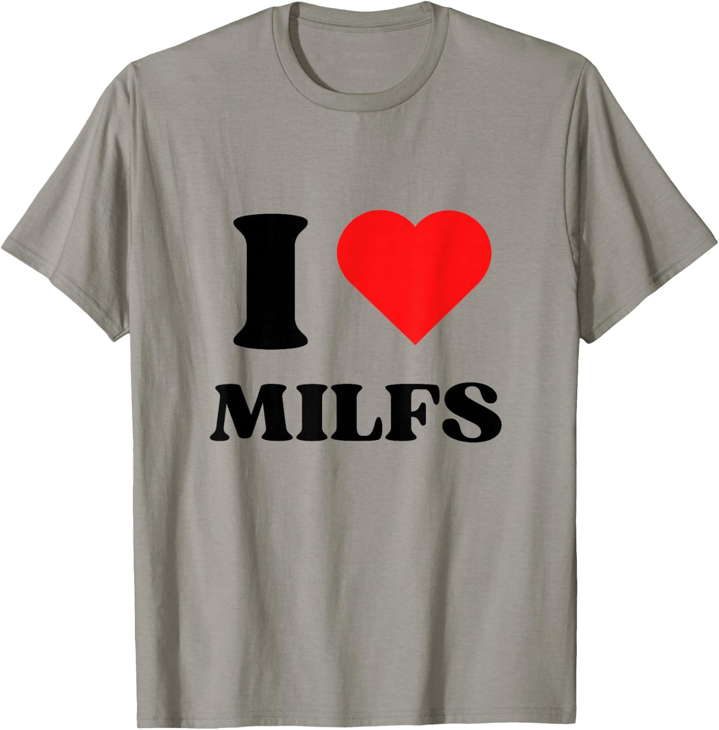 I Love Milfs I Heart Milfs Y2k Aesthetic Red Heart , white, S T-Shirt - T-Shirt | Sand