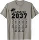 Class of 2037 grow with me checklist kindergarten 12th grade T-Shirt - T-Shirt | Sand