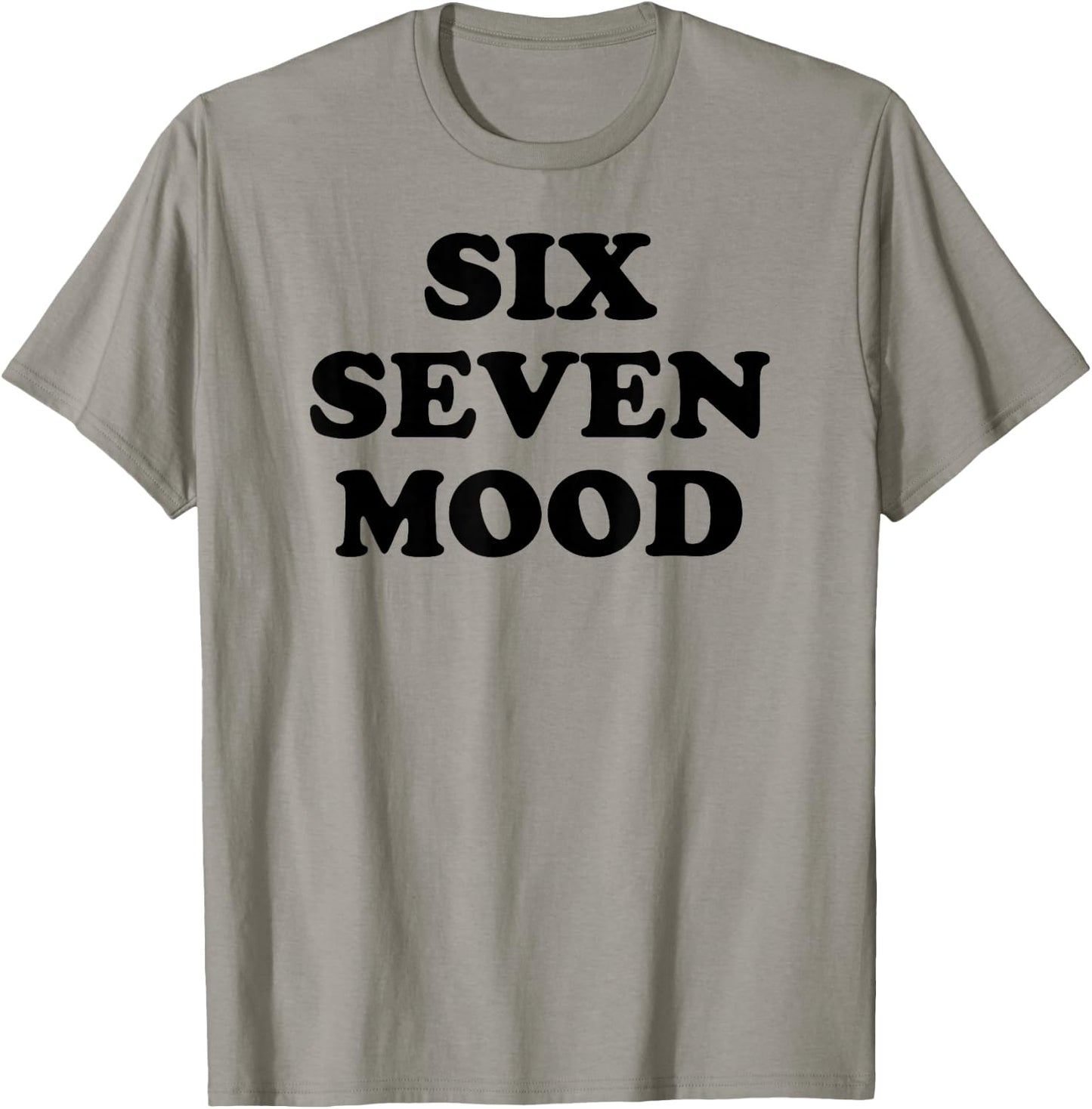Lustiges Meme von Six Seven Mood T-Shirt - T-Shirt | Sand