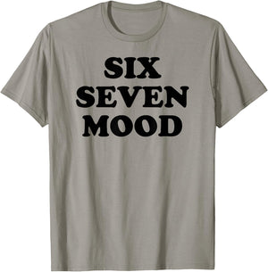 Lustiges Meme von Six Seven Mood T-Shirt - T-Shirt | Sand