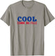 Cool Comme Ma Fille - Funny Dad And Daughter T-Shirt - T-Shirt | Sand