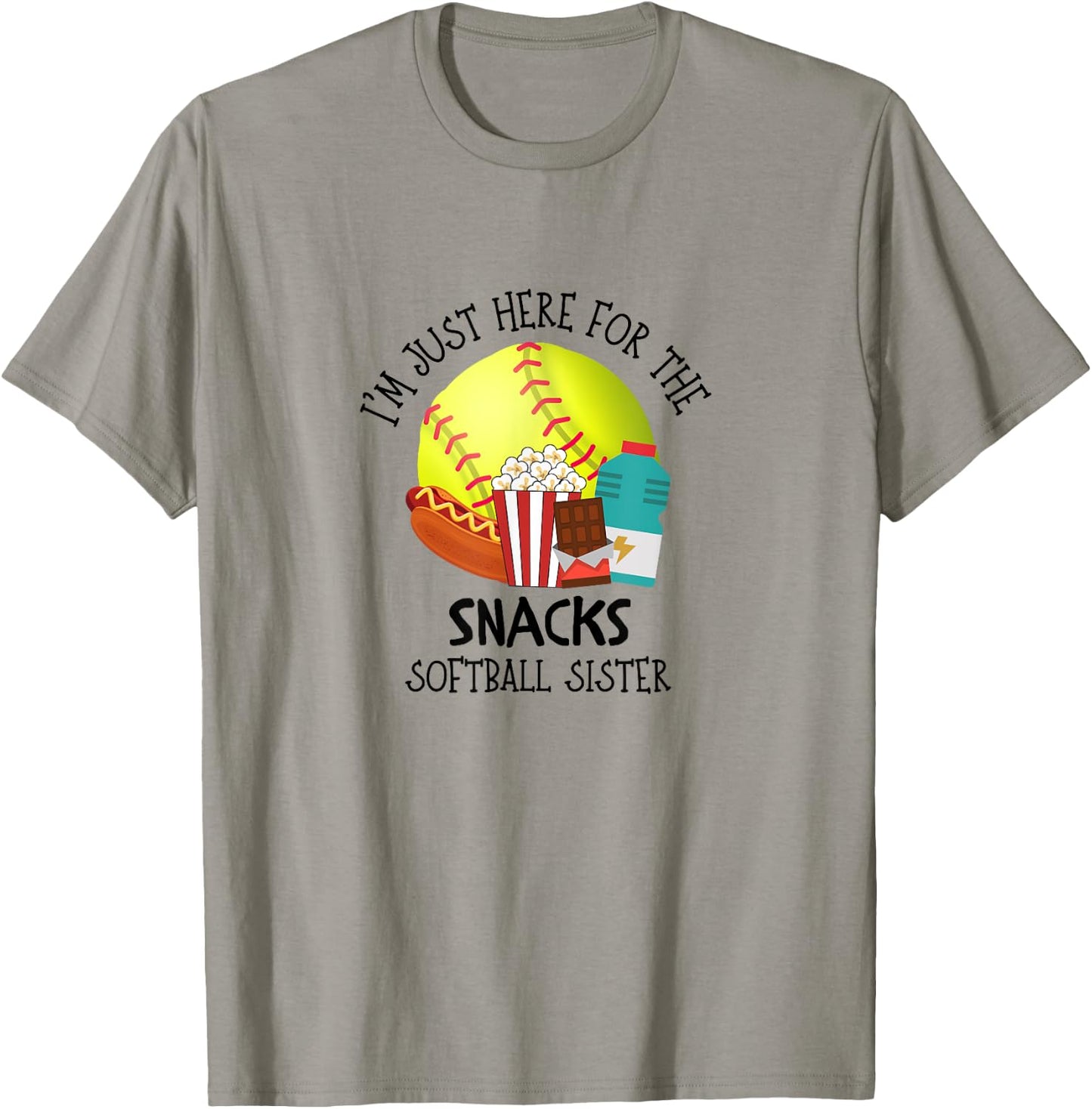I'm Just Here for the Snacks Softball Sister T-Shirt - T-Shirt | Sand