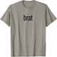 Brat , white, S T-Shirt - T-Shirt | Sand