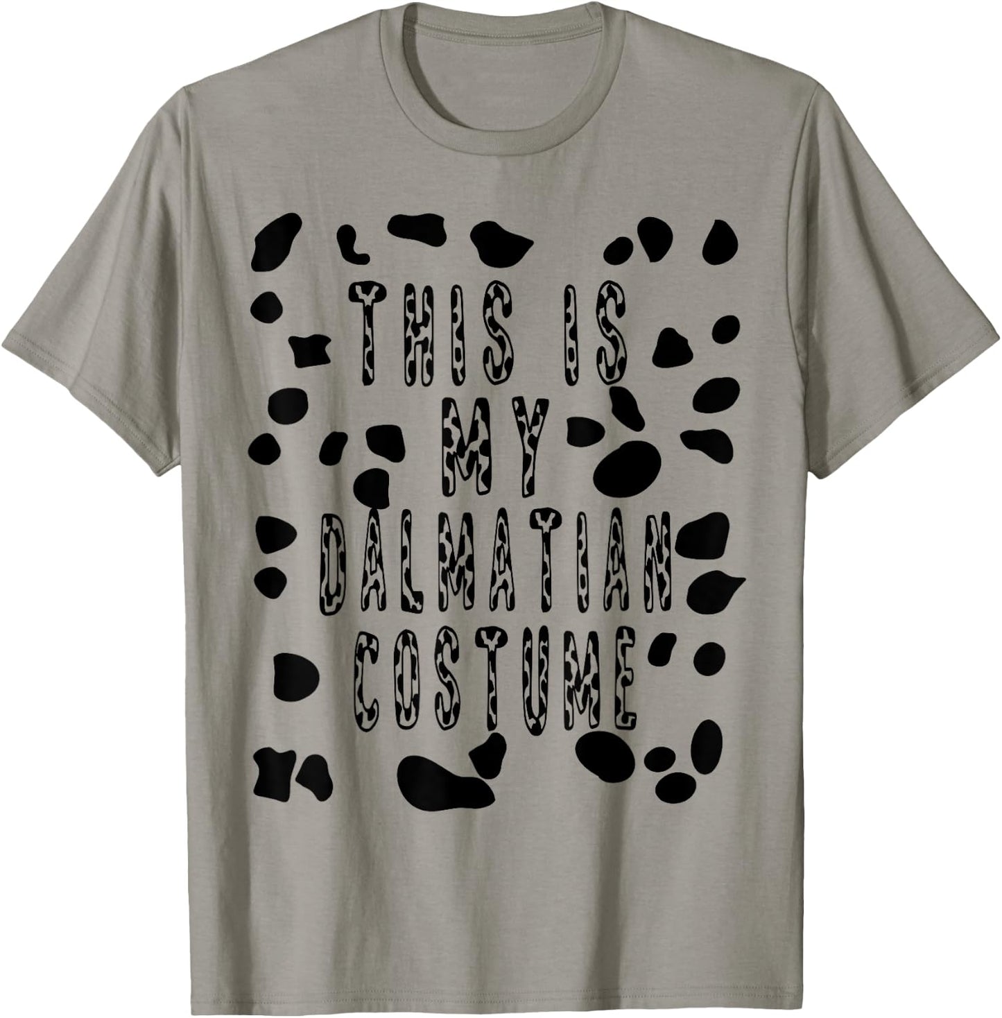 This is My Dalmatian Costume Shirt - Pretend Dog Spots Women Kids T-Shirt - T-Shirt | Sand
