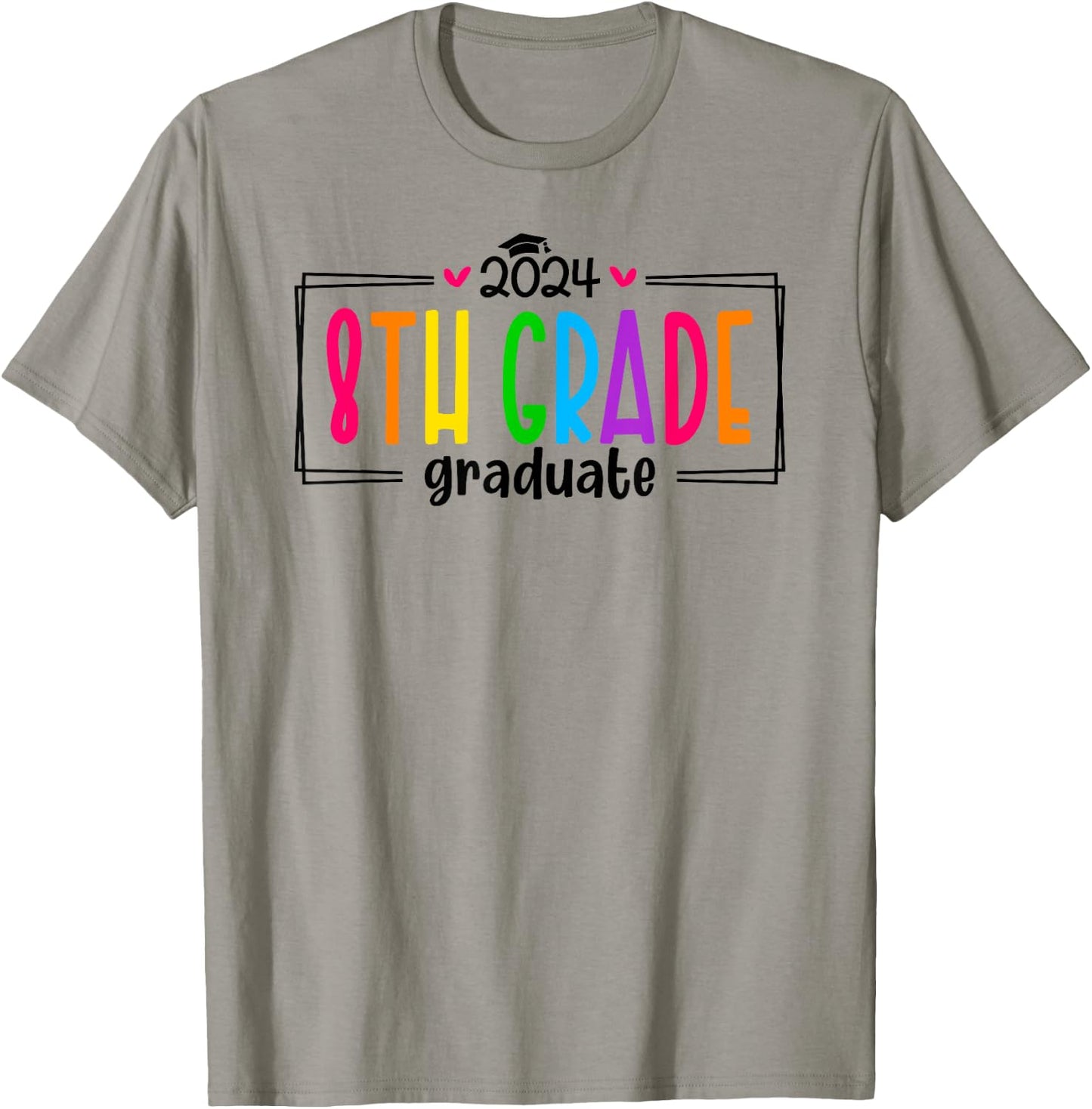 8th Eighth Grade Graduation 2024 Graduate Last Day of School T-Shirt - T-Shirt | Sand