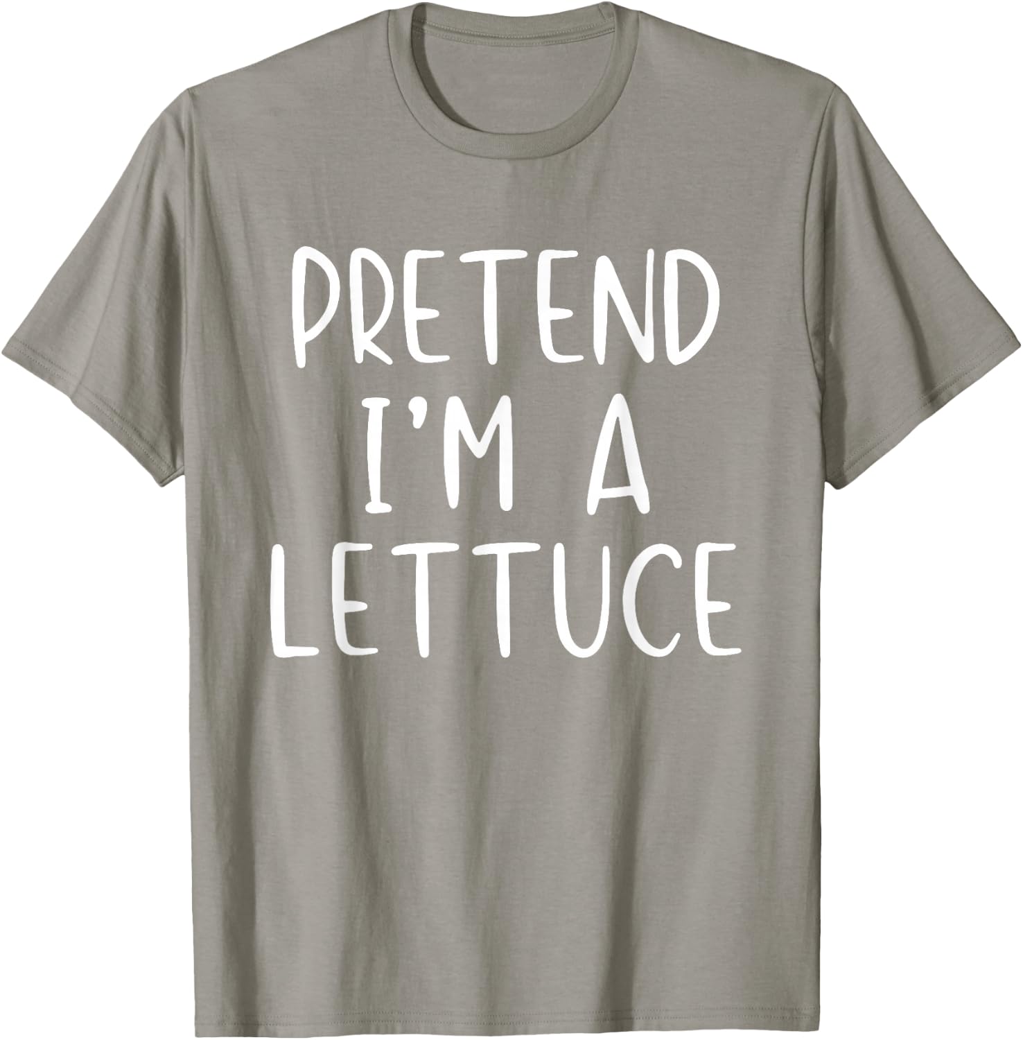 Pretend I'm A Lettuce Costume Halloween Simple Adult Kid T-Shirt - T-Shirt | Sand