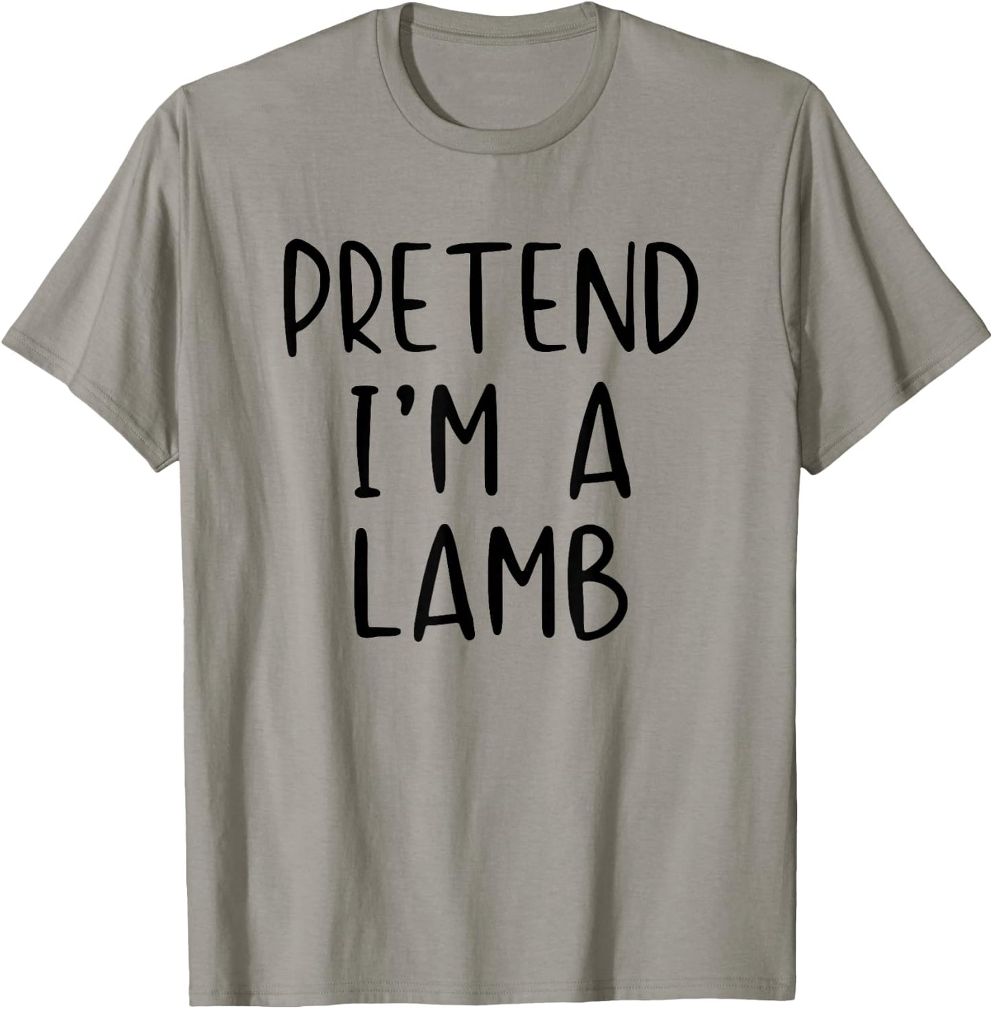 Pretend I'm A Lamb Costume Halloween Funny Simple Adult Kid T-Shirt - T-Shirt | Sand