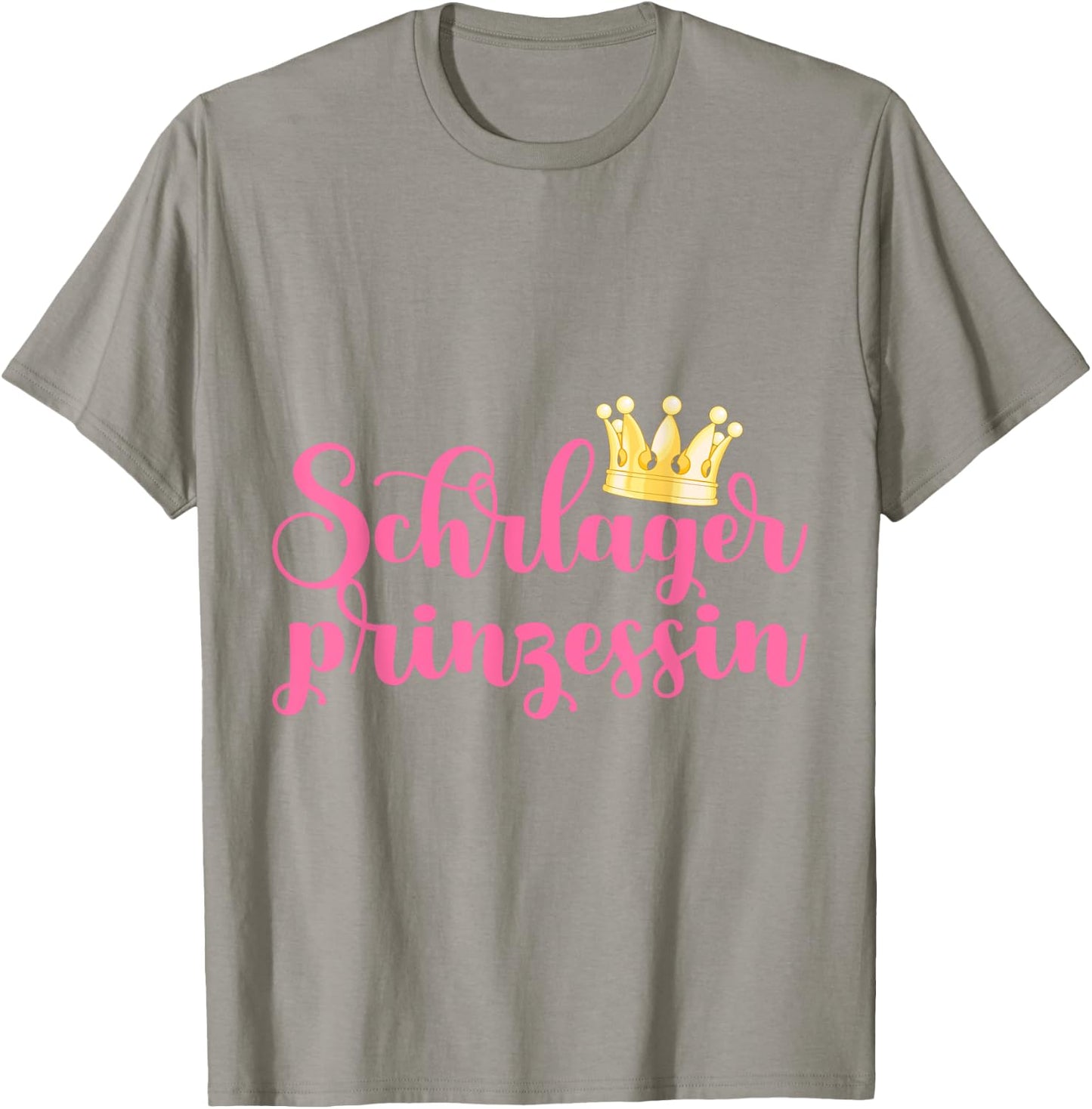 Schlager Prinzessin Spruch Geschenk Schlager Fan Musik Gesche T-Shirt - T-Shirt | Sand