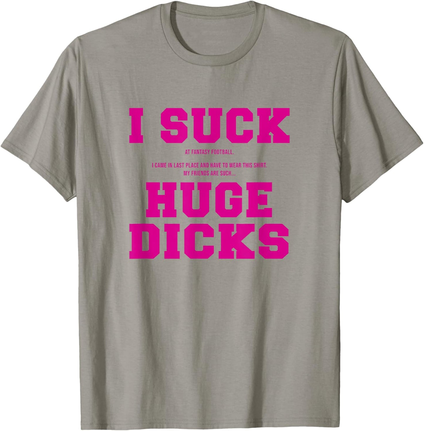 I Suck At Fantasy Football Loser , pink, s T-Shirt - T-Shirt | Sand