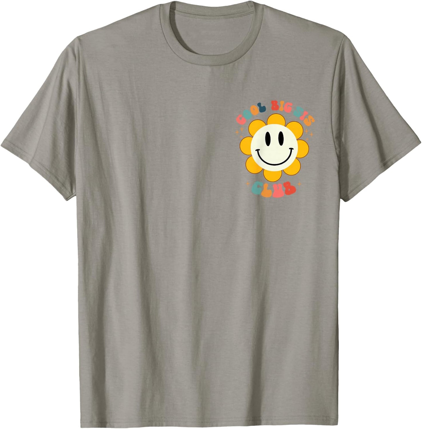 Retro Cool Big Sis Club Floral Big Sister Vorder- und Rückseite T-Shirt - T-Shirt | Sand