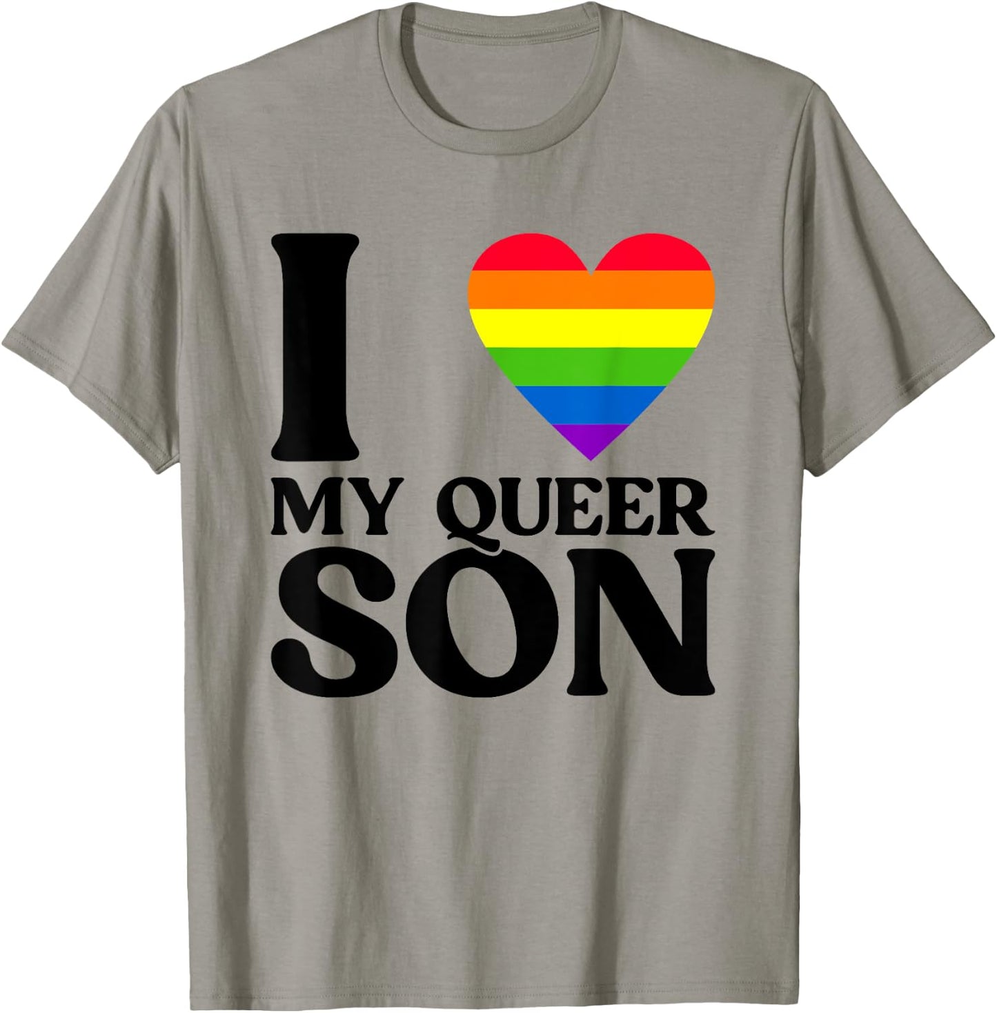 I Love My Queer Son - Gay Pride Proud Parents T-Shirt - T-Shirt | Sand
