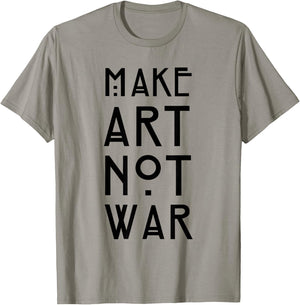 Make Art Not War Shirt – Art Deco und Jugendstil T-Shirt - T-Shirt | Sand