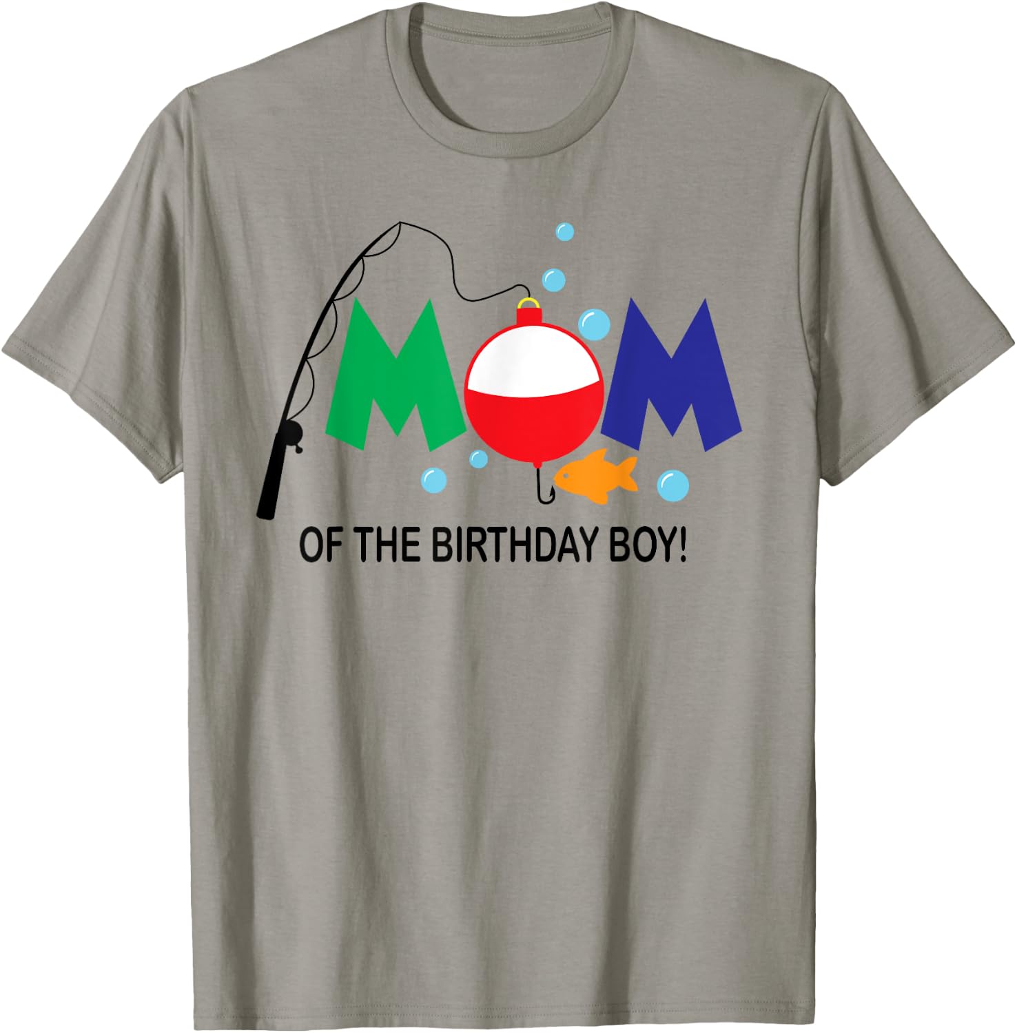 Mom of The Birthday Boy 1st Birthday Fishing Theme Boy T-Shirt - T-Shirt | Sand